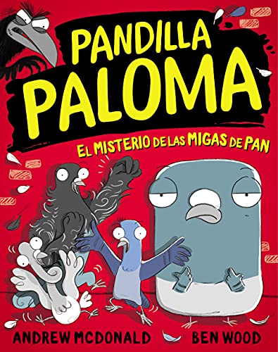 Pandilla Paloma 1 - El misterio de las migas de pan