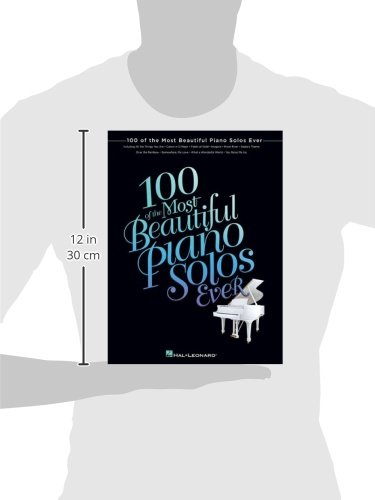 100 of the Most Beautiful Piano Solos Ever