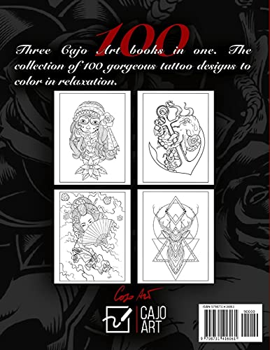 100 Tattoo Coloring Book for Adults: 100 classic and new school tattoos (Skulls, Flowers, Animals, Japanese, Fantasy and more)