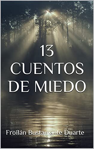 13 CUENTOS DE MIEDO