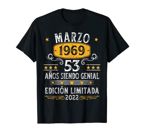 53 Años Cumpleaños Marzo 1969 Hombre Mujer Marzo 1969 53 Camiseta