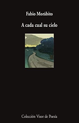 A Cada Cual Su Cielo: 1152 (Visor de Poesía)