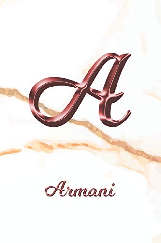 Armani: Journal Diary | Personalized First Name Personal Writing | Letter A White Marble Rose Gold Pink Effect Cover | Daily Diaries for Journalists & ... Taking | Write about your Life & Interests