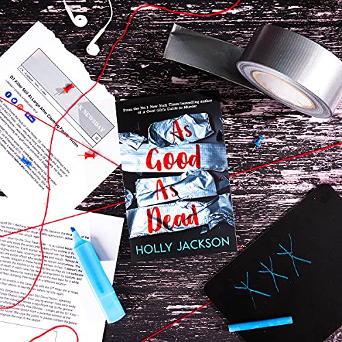 As Good As Dead: The brand new and final book in the YA thriller trilogy that everyone is talking about...: Book 3 (A Good Girl’s Guide to Murder)