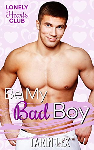 Be My Bad Boy: Friends First Curvy Romance (English Edition)