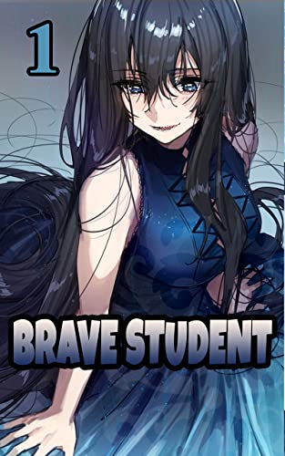 Brave Student: Vol 1 (English Edition)