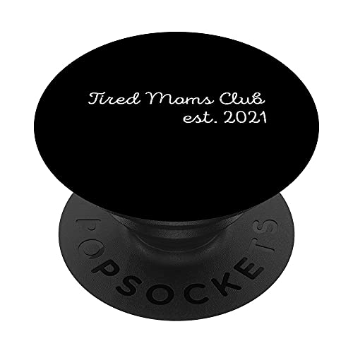 Cansado Mamás Club Est 2021 Nuevos Padres Bebé Embarazo Revelar PopSockets PopGrip Intercambiable