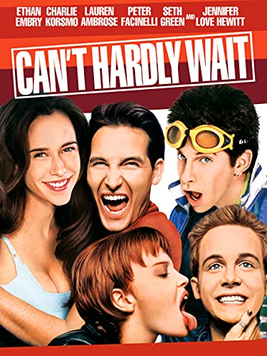 Can't Hardly Wait