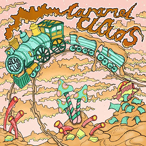 Caramel Clouds [Explicit]