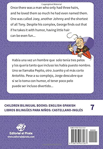 CHILDREN BILINGUAL BOOKS – ENGLISH/SPANISH - THE MAN WITH THREE HAIRS: Libros bilingües para niños – Inglés/Castellano – El hombre que tenía tres pelos – 4-6 years old learn languages