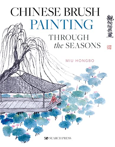 Chinese Brush Painting Through the Seasons