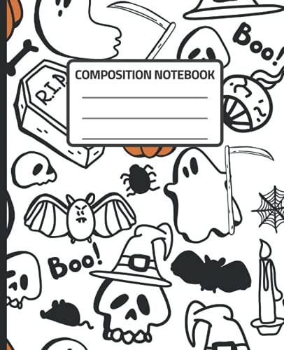 Composition Notebook: Creepy Ghost and Sukll Wide Ruled Halloween Composition Notebook. 7.5 x 9.25, 100 Pages, Great For Toddlers, Preschoolers, Kids and Teen. Perfect for Halloween Lovers.