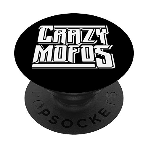 CRAZY MOFO para gente loca como PopSockets Agarre y Soporte para Teléfonos y Tabletas