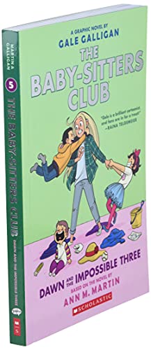 Dawn and the Impossible Three (The Babysitters Club Graphic Novel, book 5)