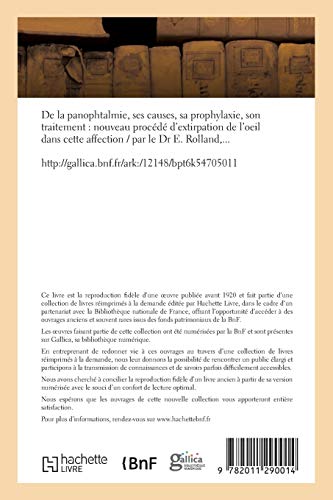 De la panophtalmie, ses causes, sa prophylaxie, son traitement, extirpation de l'oeil (Sciences)