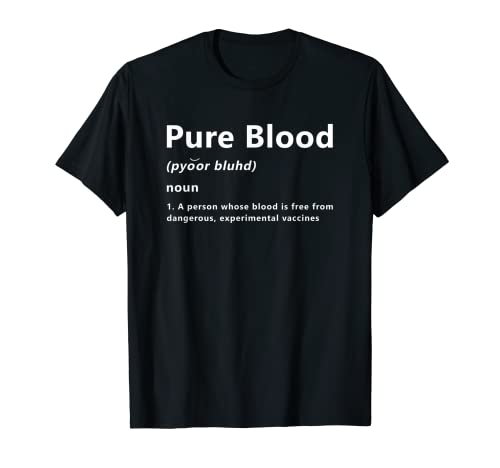 Definición de sangre pura Camiseta