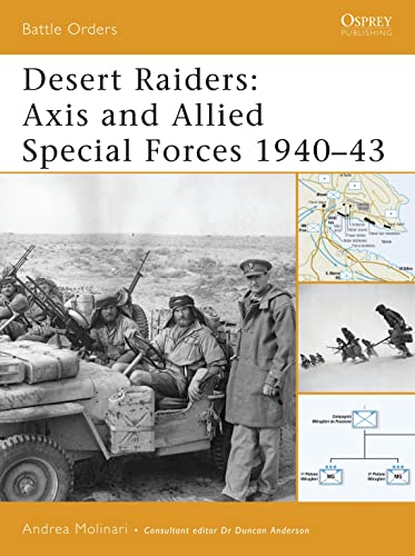 Desert Raiders: Axis and Allied Special Forces 1940-43: No. 23 (Battle Orders)