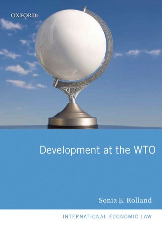 Development at the WTO (International Economic Law Series) (English Edition)