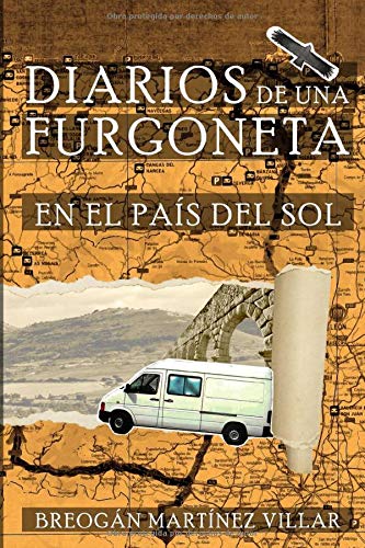 DIARIOS DE UNA FURGONETA: En el País del Sol