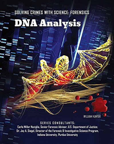DNA Analysis (Solving Crimes With Science: Forensics) (English Edition)