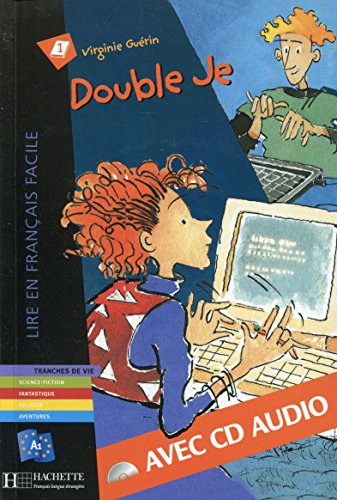 DOUBLE JE+CD: Poziom A1 (Lire en français facile Fiction A1, 0)