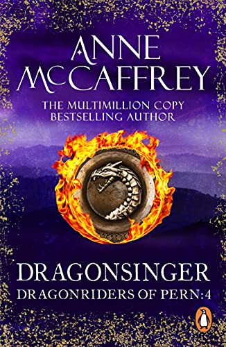 Dragonsinger: (Dragonriders of Pern: 4): the mesmerizing novel from one of the most influential fantasy and SF writers of her generation (Pern: Harper Hall series Book 2) (English Edition)