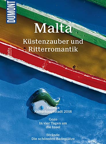 DuMont Bildatlas 167 Malta: Küstenzauber und Ritterromantik