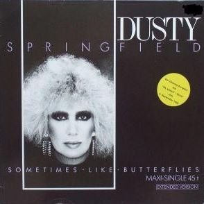 Dusty Springfield - Sometimes Like Butterflies - Global Records And Tapes - 601 960-213