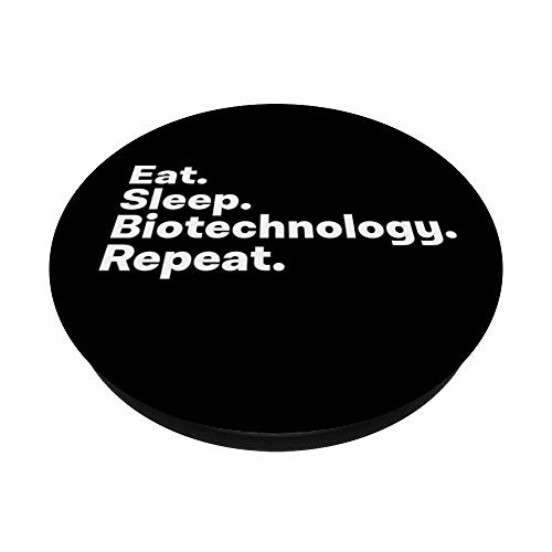 Eat Sleep Biotechnology Regalos para Biotecnólogos PopSockets PopGrip Intercambiable