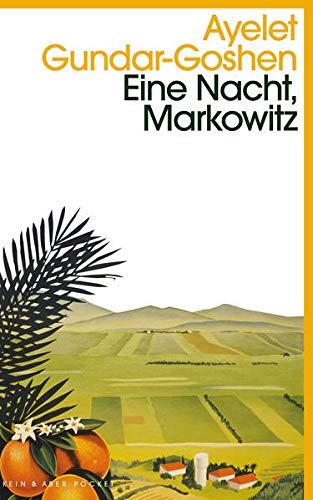 Eine Nacht, Markowitz