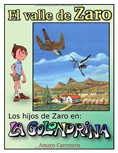 El valle de Zaro (La golondrina)