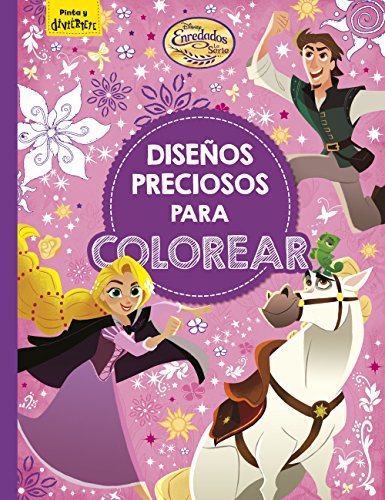 Enredados. La serie. Diseños preciosos para colorear (Disney. Enredados)