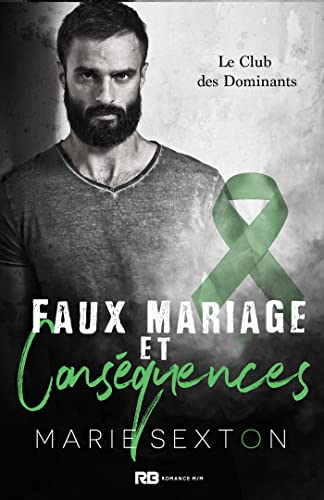 Faux mariage et conséquences: Le Club des Dominants, T4 (French Edition)