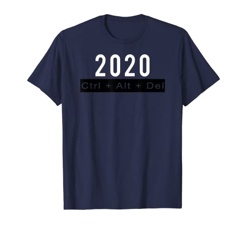 Funny Reset 2020 Camiseta Ctrl + Alt + Del Reset Camisa Mujer Camiseta