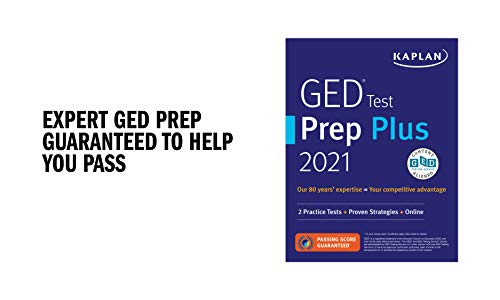 GED Test Prep Plus 2021: 2 Practice Tests + Proven Strategies + Online (Kaplan Test Prep)