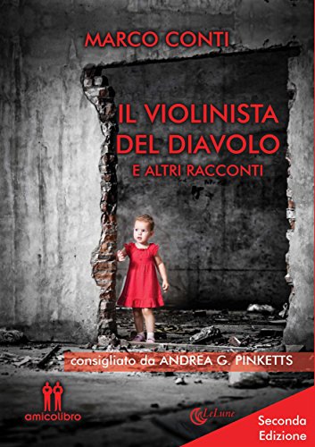 Il violinista del diavolo e altri racconti (Italian Edition)