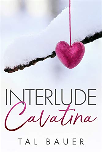 Interlude: Cavatina (English Edition)