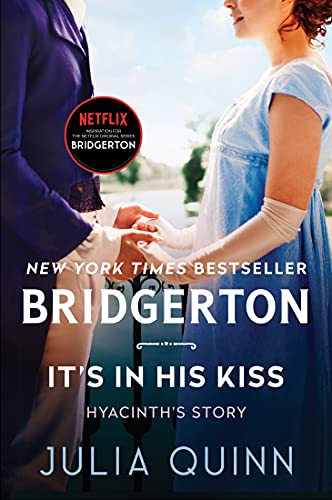 It's In His Kiss: Bridgerton (Bridgertons Book 7) (English Edition)