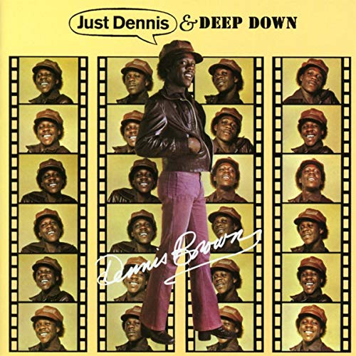 Just Dennis / Deep Down (Expanded Edition)