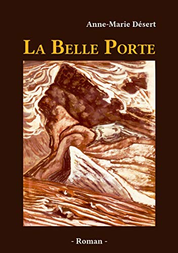 La Belle Porte (French Edition)