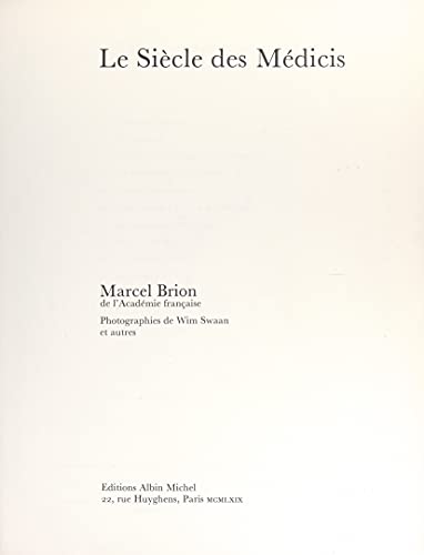 Le siècle des Médicis (French Edition)