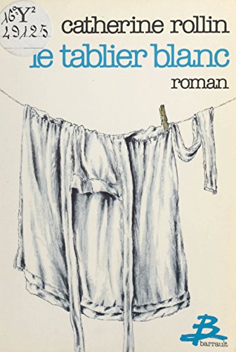 Le tablier blanc (Diffusion Barra) (French Edition)