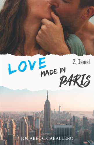 Love made in Paris: 2. Daniel