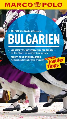 MARCO POLO Reiseführer Bulgarien: Reisen mit Insider-Tipps. Mit EXTRA Faltkarte & Reiseatlas