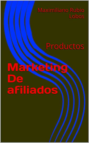 Marketing De afiliados: Productos