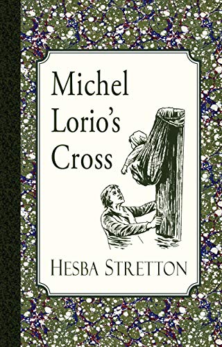 Michel Lorio's Cross (English Edition)