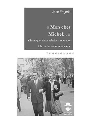 « Mon cher Michel … » (French Edition)