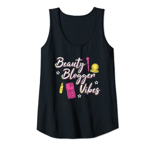 Mujer Belleza Blogger Blogging Maquillaje Cosméticos Influencer Writer Camiseta sin Mangas