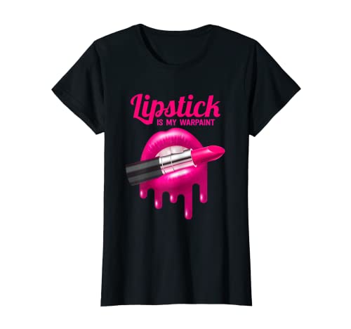 Mujer Pintalabios es mi pintura de guerra, maquillaje de labios. Camiseta