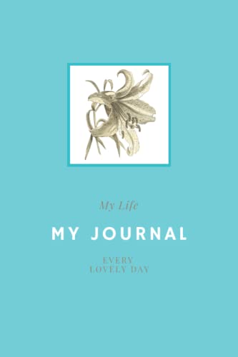 My Journal: A lovely journal in historic lily design